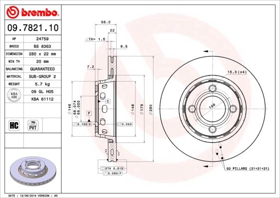 DISC FRANA BREMBO 09.7821.10 - Compatibil cu AUDI, ZHONGHUA (BRILLIANCE)