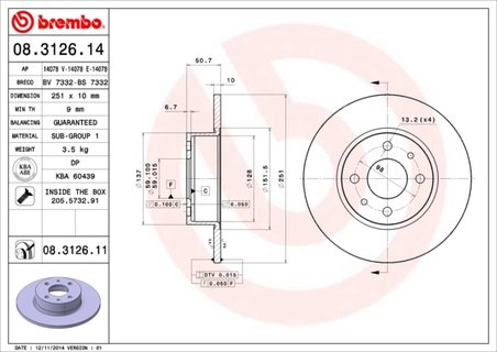 DISC FRANA BREMBO 08.3126.11 - Compatibil cu ALFA ROMEO, CHRYSLER, FIAT, LANCIA