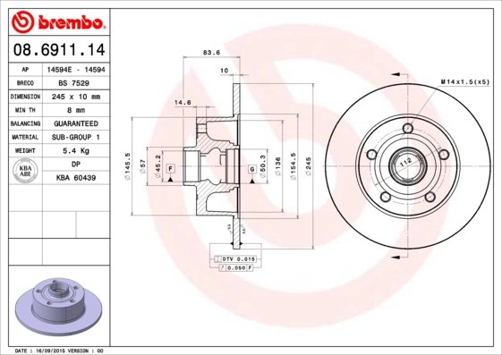 DISC FRANA BREMBO 08.6911.14 - Piesa auto compatibila cu mai multe marci