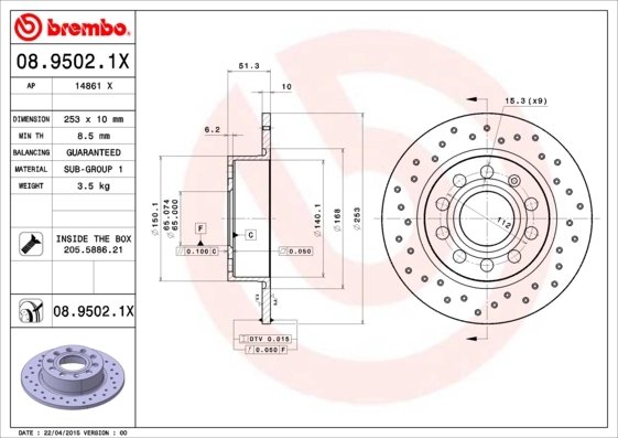 DISC FRANA BREMBO 08.9502.1X - Compatibil cu AUDI, SEAT, SKODA, SKODA (SVW), VW, VW (FAW), VW (SVW)