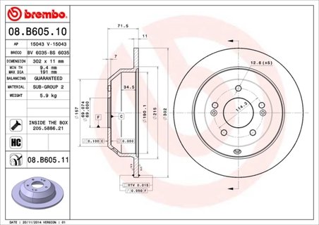 DISC FRANA BREMBO 08.B605.11 - Compatibil cu HYUNDAI, HYUNDAI (BEIJING), INOKOM, KIA, KIA (DYK)