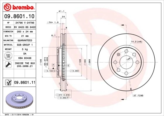 DISC FRANA BREMBO 09.8601.11 - Compatibil cu CHEVROLET, OPEL, VAUXHALL