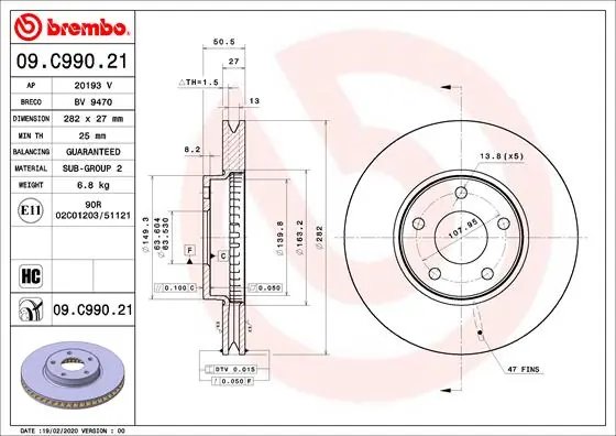 DISC FRANA BREMBO 09.C990.21 - Compatibil cu FORD, FORD (CHANGAN)