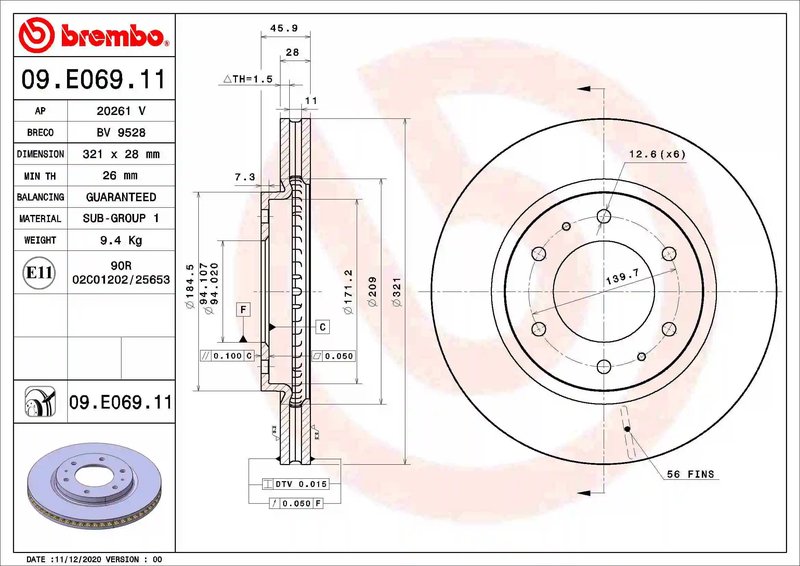 DISC FRANA BREMBO 09.E069.11 - Compatibil cu MITSUBISHI