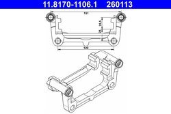 SUPORT ETRIER ATE 11.8170-1106.1 - Compatibil cu CHEVROLET, OPEL, VAUXHALL