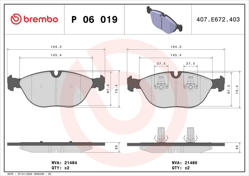 SET PLACUTE FRANA BREMBO P 06 019 - Compatibil cu ALPINA, AUDI, BENTLEY, BMW, CHRYSLER, MERCEDES-BENZ, ROLLS-ROYCE, VW