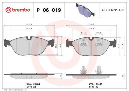 SET PLACUTE FRANA BREMBO P 06 019 - Compatibil cu ALPINA, AUDI, BENTLEY, BMW, CHRYSLER, MERCEDES-BENZ, ROLLS-ROYCE, VW